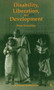 Disability, Liberation and Development by Peter Coleridge, 9780855981952