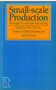 Small-Scale Production (Strategies for industrial restructuring) by Henk Thomas, 9781853390760