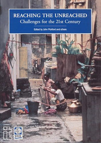 Reaching the Unreached (Challenges for the 21st century) by John Pickford, 9781853394126