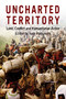 Uncharted Territory (Land, Conflict and Humanitarian Action) by Sara Pantuliano, 9781853396878