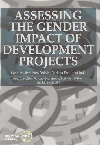 Assessing the Gender Impact of Development Projects by Vera Gianotten, Verona Groverma, Edith van Wilsum, 9781853392719