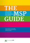 The MSP Guide (How to design and facilitate multi-stakeholder partnerships) by Herman Brouwer, Jim Woodhill, 9781853399657