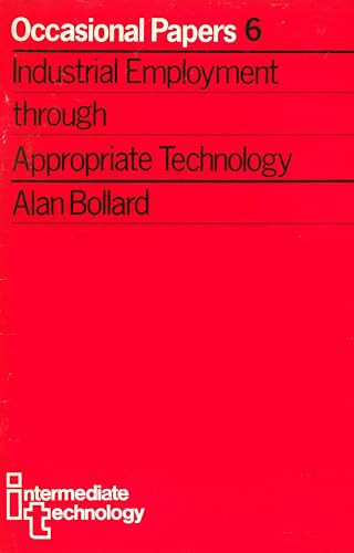Industrial Employment through Appropriate Technology by Alan Bollard, 9781853393617