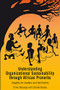 Understanding Organizational Sustainability through African Proverbs (Insights for Leaders and Facilitators) by Chiku Malunga, 9781853396526