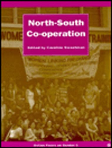 North-South Co-operation by Caroline Sweetman, 9780855983000
