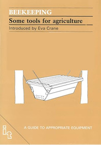 Beekeeping (Some tools for agriculture) by Ethel Crane, 9780946688883
