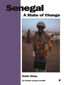Senegal (A state of change) by Robin Sharp, 9780855982836