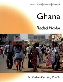 Ghana - 9780855984311 by Rachel Naylor, 9780855984311