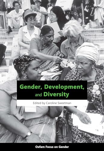 Gender, Development, and Diversity by Caroline Sweetman, 9780855985318