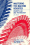 Mastering the Machine Revisited (Poverty, aid and technology) by Ian Smillie, 9781853395079