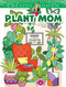 Creative Haven Plant Mom Coloring Book by Jo Taylor, 9780486849652
