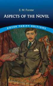 Aspects of the Novel - 9780486849867 by E. M. Forster, 9780486849867