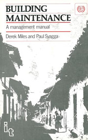 Building Maintenance (A management manual) by Derek Miles, Paul Syagga, 9780946688920