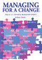 Managing for a Change (How to run community development projects) by Anthony Davies, 9781853393990