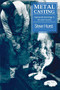 Metal Casting (Appropriate technology in the small foundry) by Steve Hurst, 9781853391972