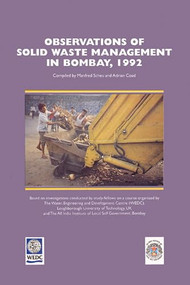 Observations of Solid Waste Management in Bombay, 1992 by Adrian Coad, 9780906055403
