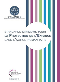 Standards Minimums pour la Protection de l'Enfance dans l'Action Humanitaire (French Edition) by The Alliance for Child Protection in Humanitarian Action, Save the Children, 9781788531528