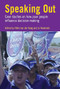 Speaking Out (Case studies on how poor people influence decision making) by Jo Rowlands, Nikki van der Gaag, 9781853396953