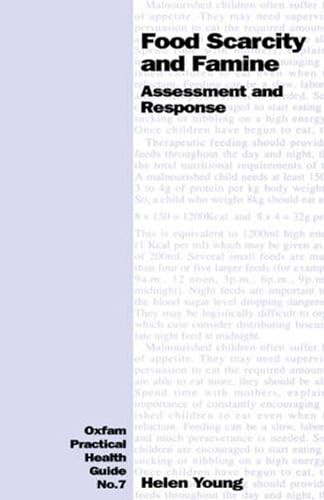 Food Scarcity and Famine (Assessment and response) by Helen Young, 9780855981457