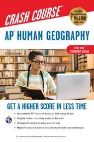 AP® Human Geography Crash Course, Book + Online (Get a Higher Score in Less Time) by Christian Sawyer, 9780738612553
