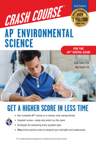 AP® Environmental Science Crash Course, Book + Online (Get a Higher Score in Less Time) by Gayle Evans, Amy Fassler, 9780738612560