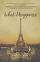 What Disappears by Barbara Quick, 9781646030750