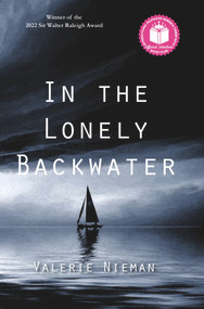 In the Lonely Backwater by Valerie Nieman, 9781646031795
