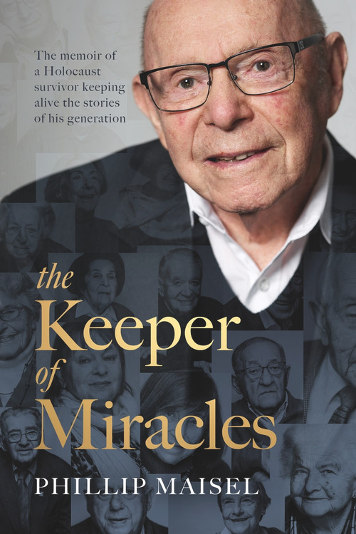 The Keeper of Miracles by Phillip Maisel, 9781760985318