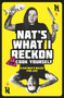 Un-cook Yourself (A Ratbag's Rules for Life) by Nat's What I Reckon, 9781761040900