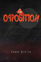 The Opposition by Todd Gitlin, 9781771837361