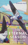 The Eternal Season (Ghosts of Summers Past, Present and Future) by Stephen Rutt, 9781783965731