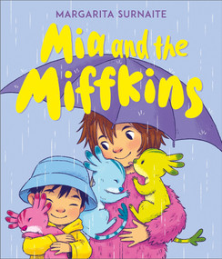 Mia and the Miffkins by Margarita Surnaite, 9781839130977