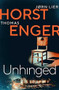 Unhinged - 9781914585005 by Thomas Enger, Jørn Lier Horst, 9781914585005