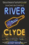 RIVER CLYDE: The word-of-mouth BESTSELLER by Simone Buchholz, Rachel Ward, 9781914585067
