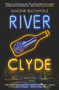 RIVER CLYDE: The word-of-mouth BESTSELLER by Simone Buchholz, Rachel Ward, 9781914585067
