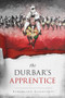 The Durbar's Apprentice by Remington Blackstaff, 9781947041868