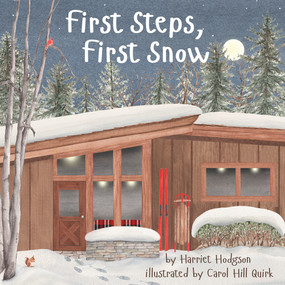First Steps, First Snow by Harriet Hodgson, 9781952782619