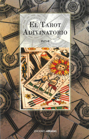 El Tarot adivinatorio (Spanish Edition) by Gérard Encausse, 9788415215318