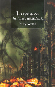 La Guerra de los mundos (Spanish Edition) - 9788415215684 by Herbert George Wells, 9788415215684