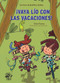¡Vaya lío con las vacaciones! (Spanish Edition) by Ester Farran, Jordi Sales, 9788417210168