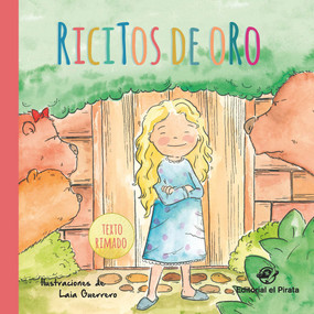 Ricitos de Oro (Spanish Edition) by Meritxell García, Jose Sender, 9788417210335