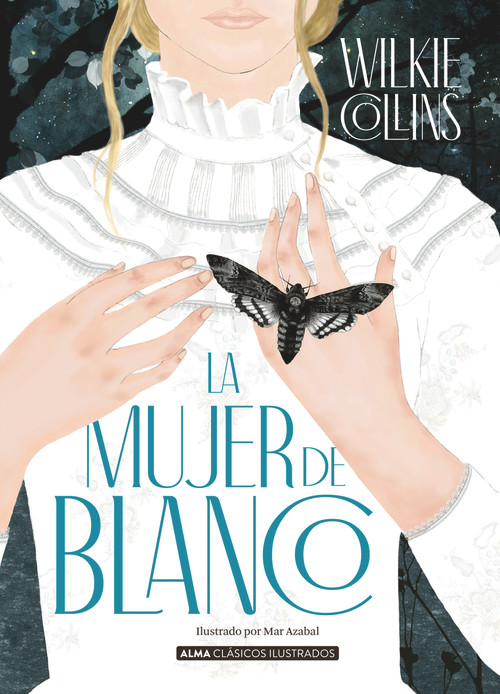 La Mujer de blanco (Spanish Edition) by William Wilkie Collins, 9788418395147