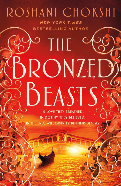The Bronzed Beasts - 9781250144614 by Roshani Chokshi, 9781250144614