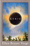 Kyrie (Poems) by Ellen Bryant Voigt, 9780393315615