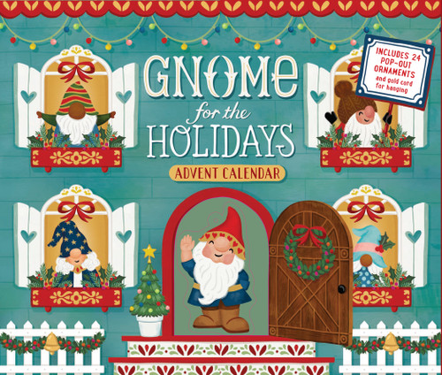 Gnome for the Holidays Advent Calendar (Count Down the Days to Christmas) by Workman Calendars, Anita Ashfield-Salter, 9781523516896