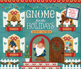 Gnome for the Holidays Advent Calendar (Count Down the Days to Christmas) by Workman Calendars, Anita Ashfield-Salter, 9781523516896