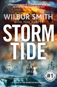 Storm Tide (A Novel of the American Revolution) - 9781838778866 by Wilbur Smith, 9781838778866