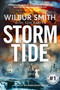 Storm Tide (A Novel of the American Revolution) - 9781838778866 by Wilbur Smith, 9781838778866