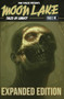 Moon Lake Volume 2 (Tales of Lunacy) by Dan Fogler, 9781947784222