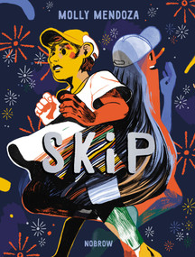 Skip - 9781913123062 by Molly Mendoza, 9781913123062